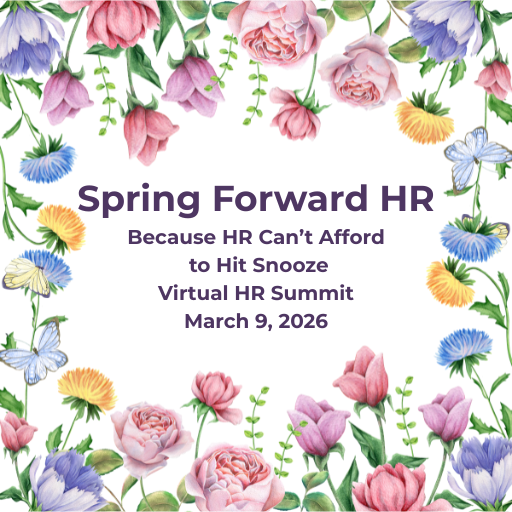 Spring Forward HR–Register Today — Improve Your HR